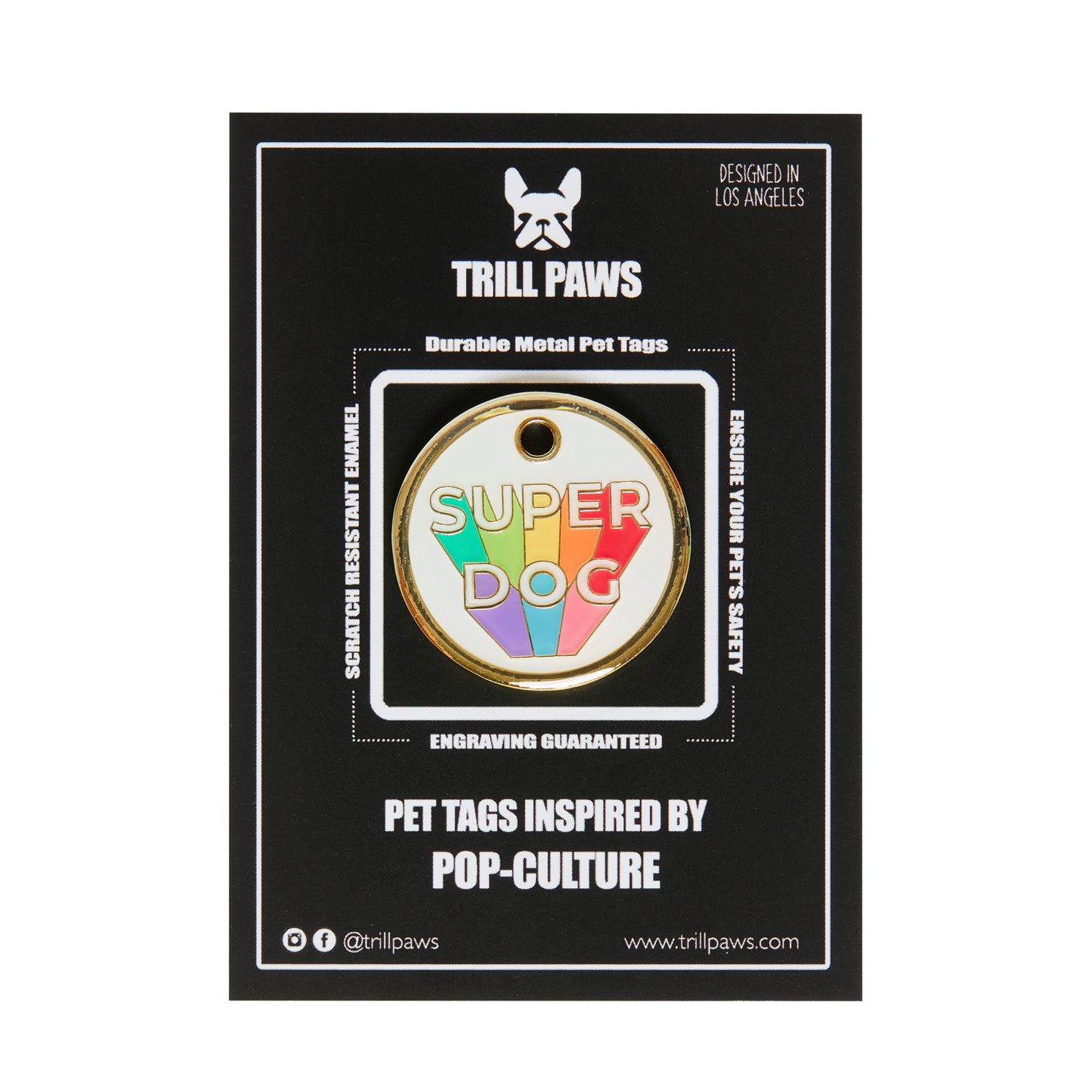 super dog white and rainbow enamel id tag | Trill Paws