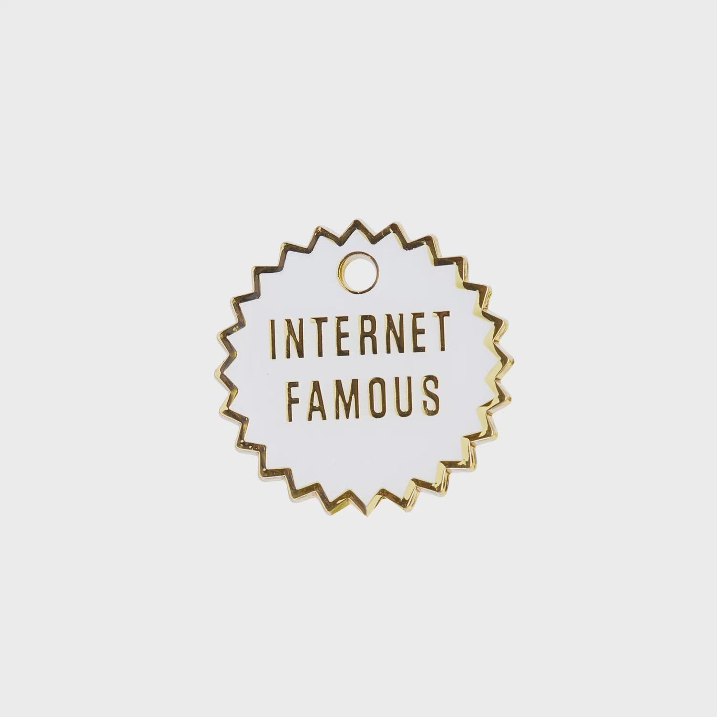 Internet Famous Tag - white and gold enamel pet id tag says internet famous| trill paws