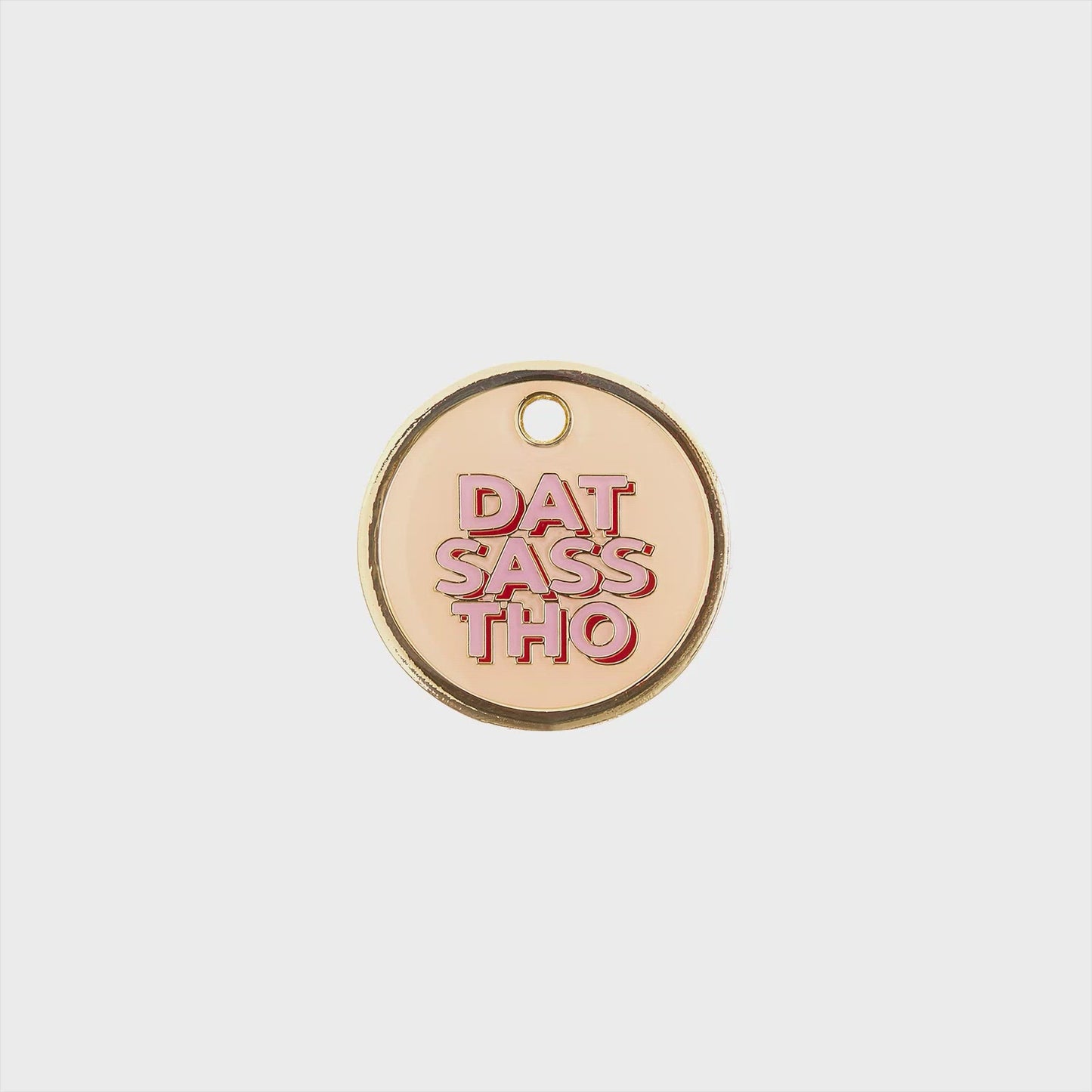Load and play video in Gallery viewer, Dat Sass Tag - peach and gold enamel pet id tag says dat sass | trill paws
