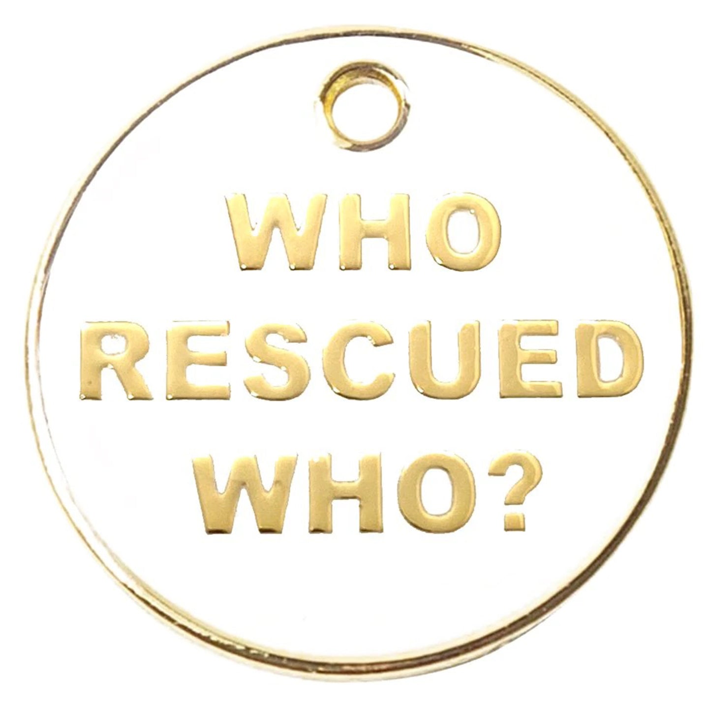 Who Rescued Who? Tag